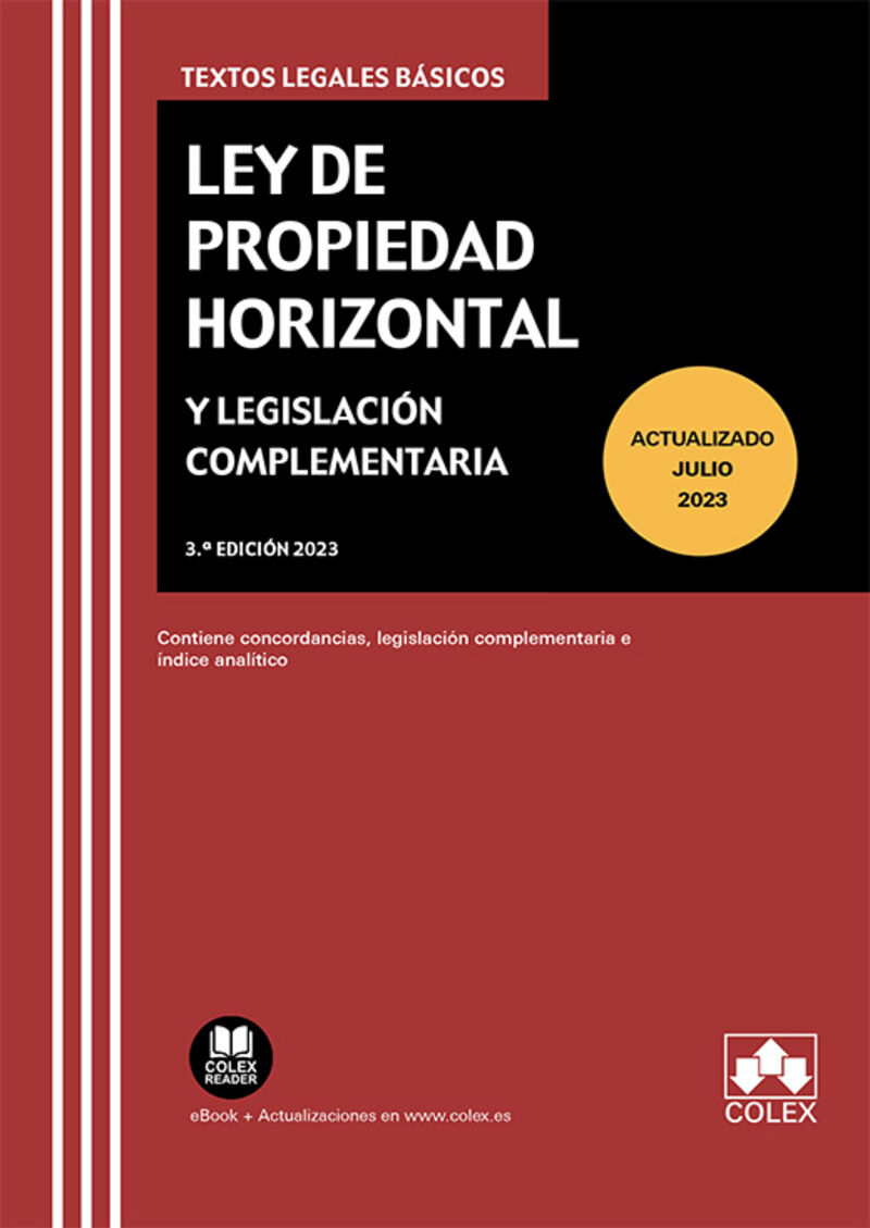 (3 ED) LEY DE PROPIEDAD HORIZONTAL Y LEGISLACION COMPLEMENTARIA - CONTIENE CONCORDANCIAS, LEGISLACION COMPLEMENTARIA E INDICE ANALITICO