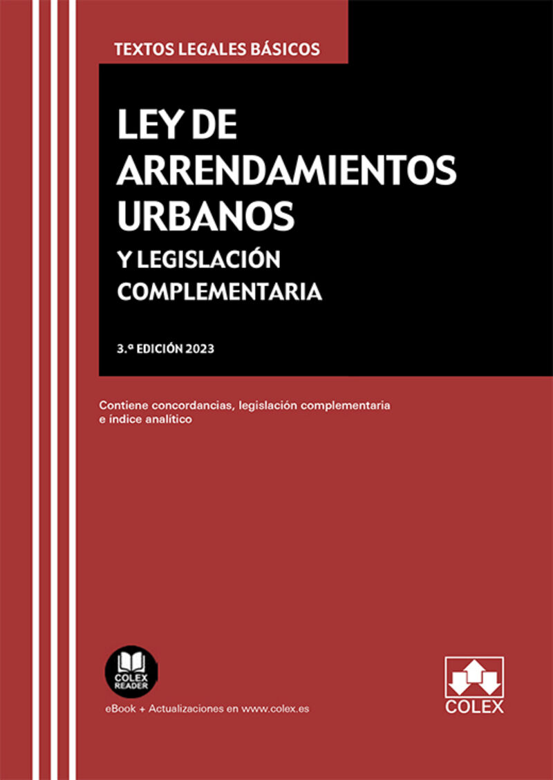 (3 ED) LEY DE ARRENDAMIENTOS URBANOS Y LEGISLACION COMPLEME