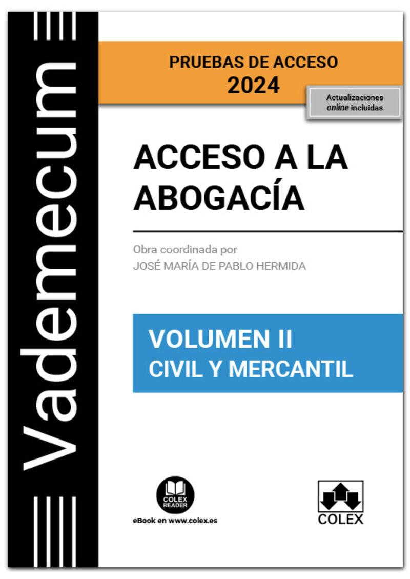 (3 ED) VADEMECUM ACCESO A LA ABOGACIA II - PARTE ESPECIFICA CIVIL-MERCANTIL