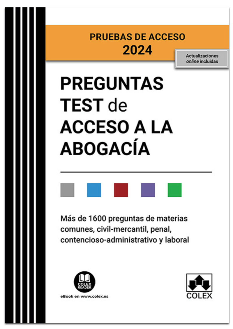 (2 ED) PREGUNTAS TEST DE ACCESO A LA ABOGACIA 2024