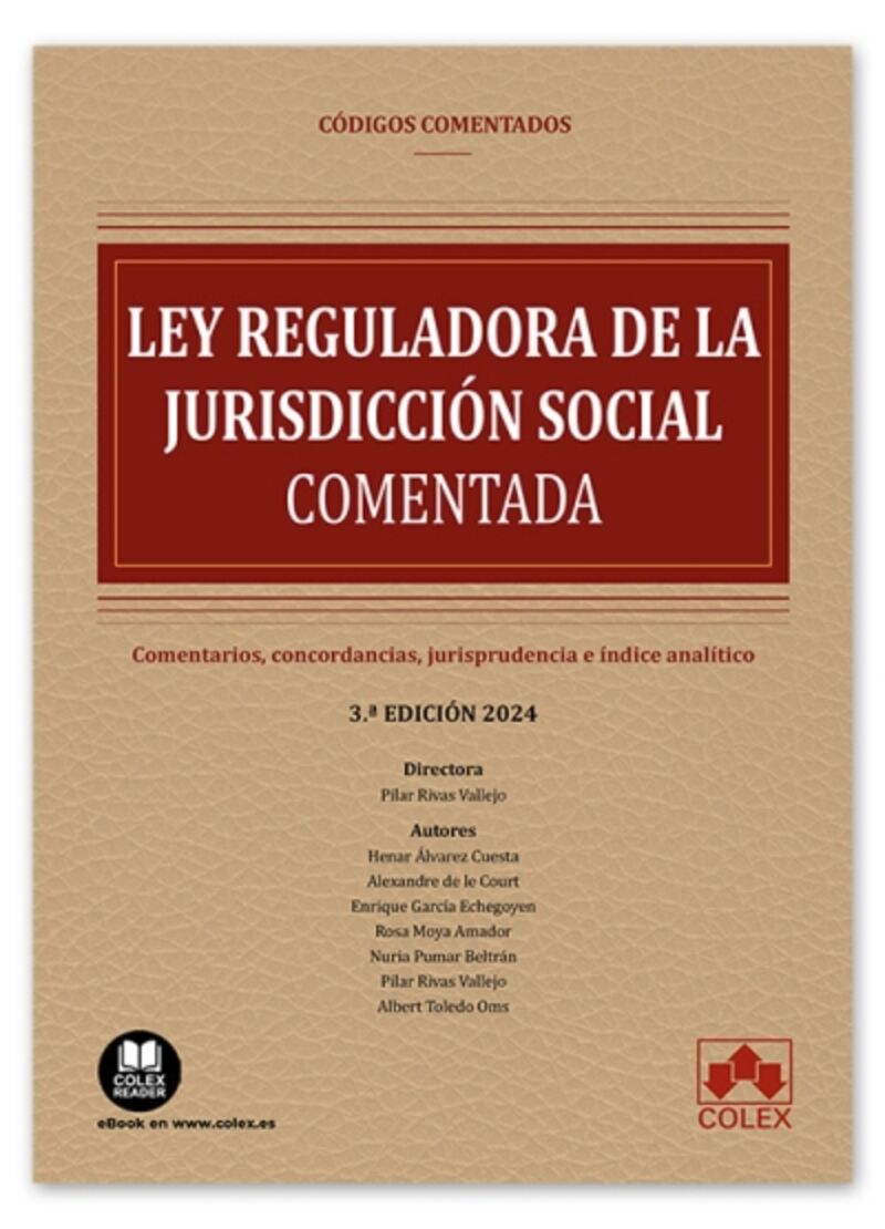 (3 ED) LEY REGULADORA DE LA JURISDICCION SOCIAL - COMENTADA