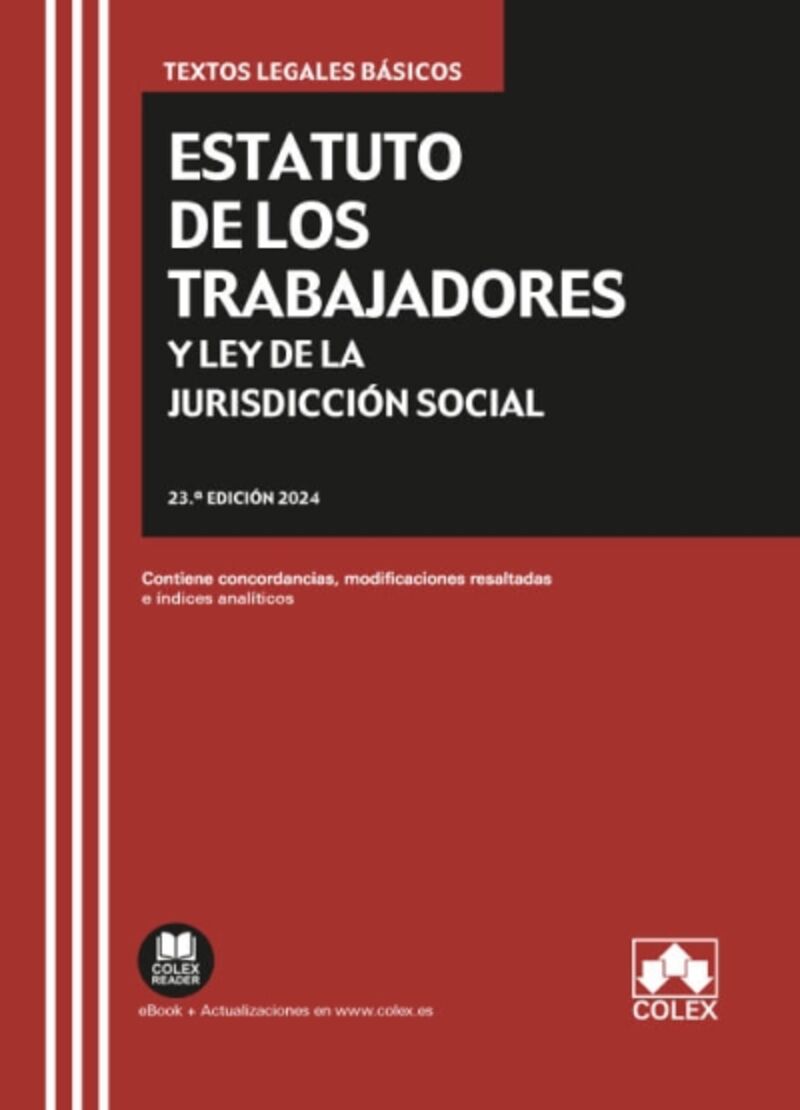 (23 ED) ESTATUTO DE LOS TRABAJADORES Y LEY DE JURISDICCION