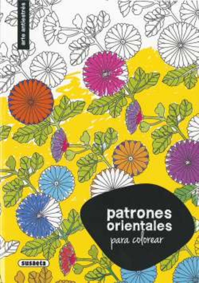 PATRONES ORIENTALES PARA COLOREAR - ARTE ANTIESTRES