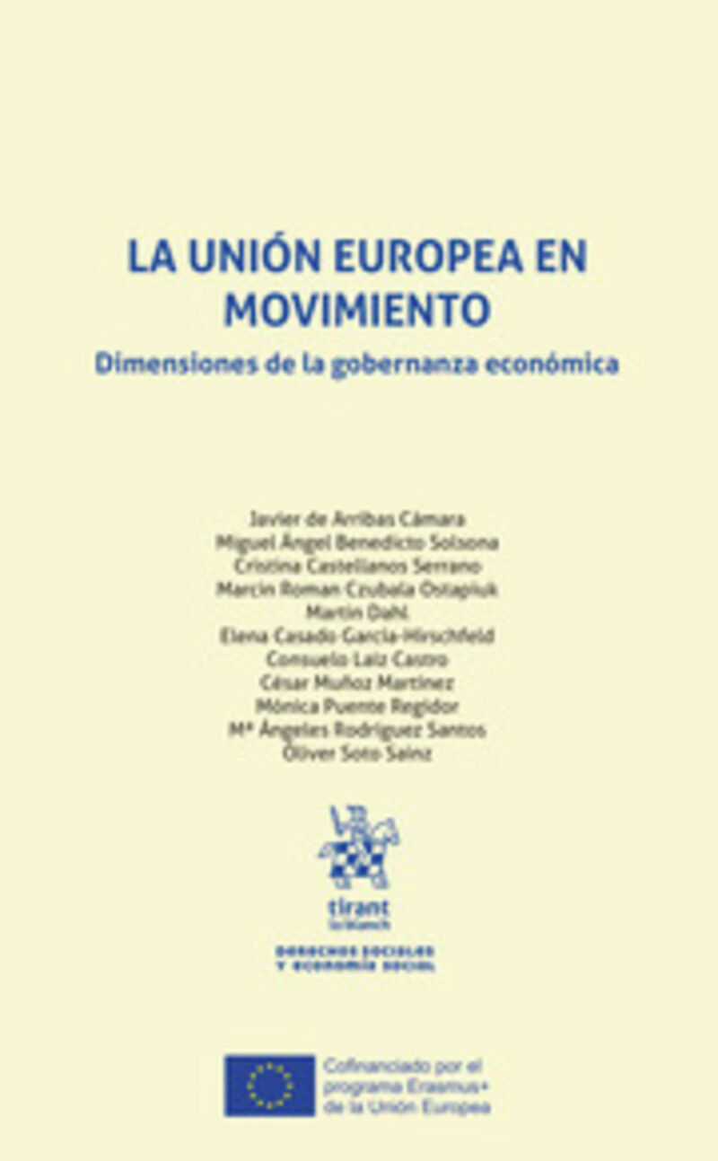 LA UNION EUROPEA EN MOVIMIENTO. DIMENSIONES DE LA GOBERNANZA ECONOMICA