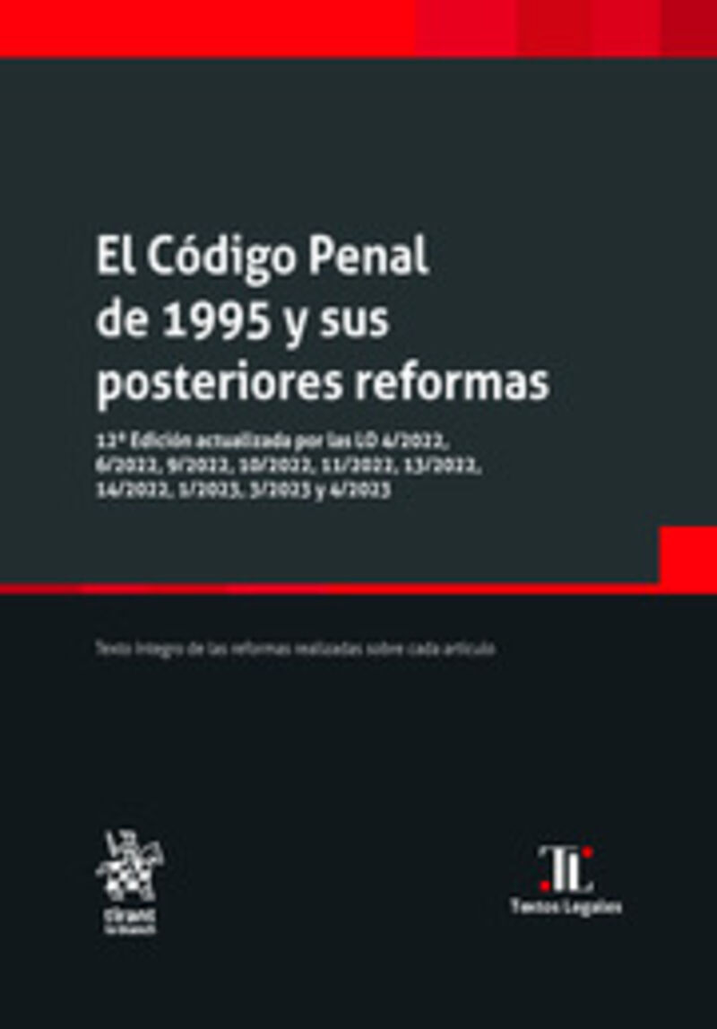 (12 ED) EL CODIGO PENAL DE 1995 Y SUS POSTERIORES REFORMAS