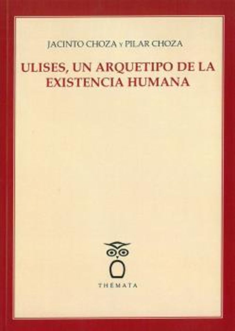 ulises, un arquetipo de la existencia humana - Jacinto Choza