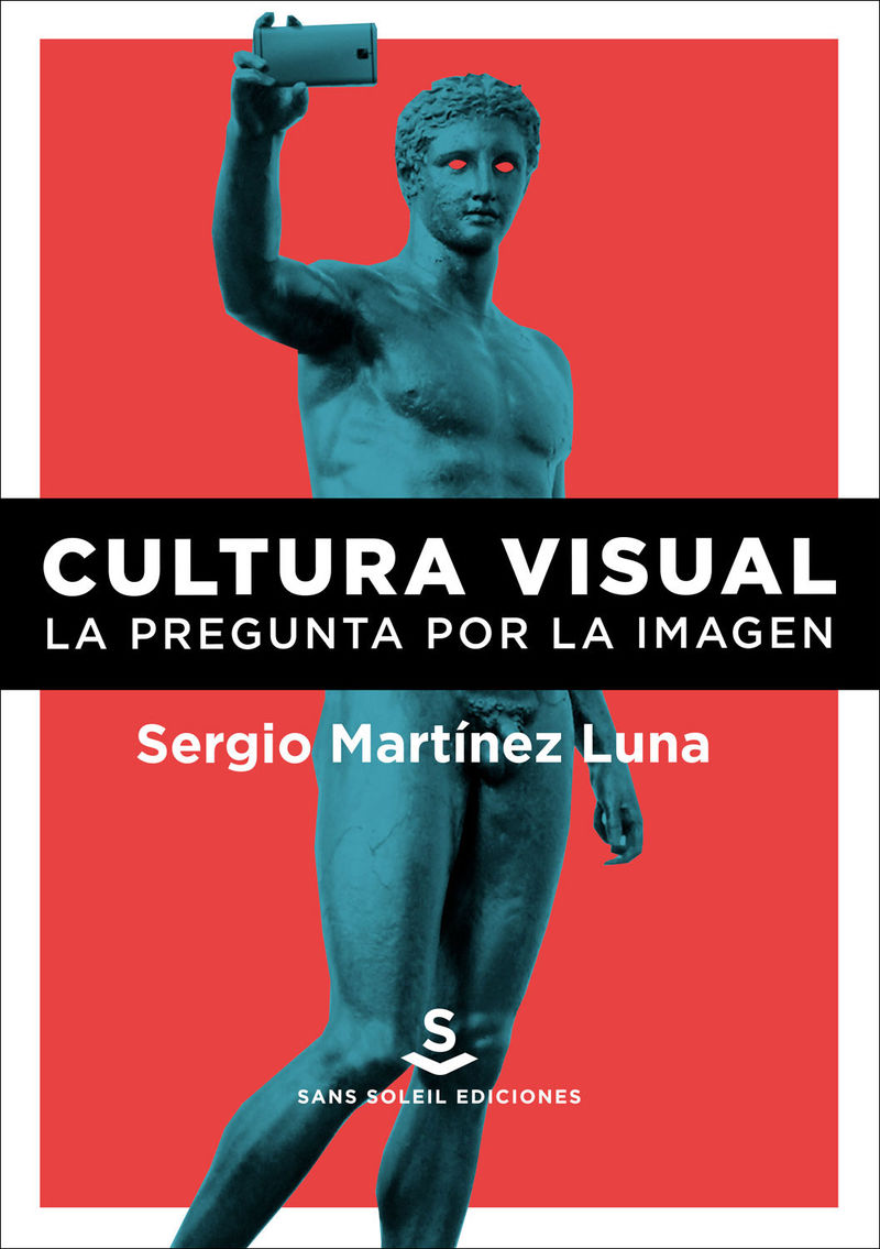 cultura visual - Sergio Martinez Luna