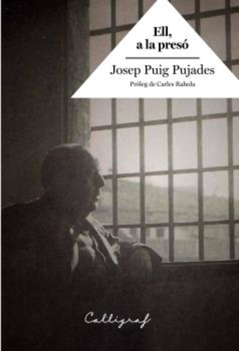 ell, a la preso - Josep Puig Pujades