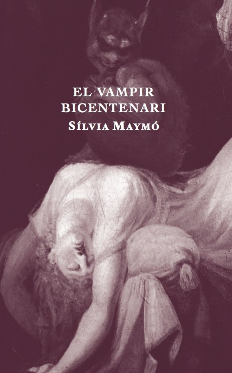 El vampir bicentenari - Silvia Maymo Capdevila