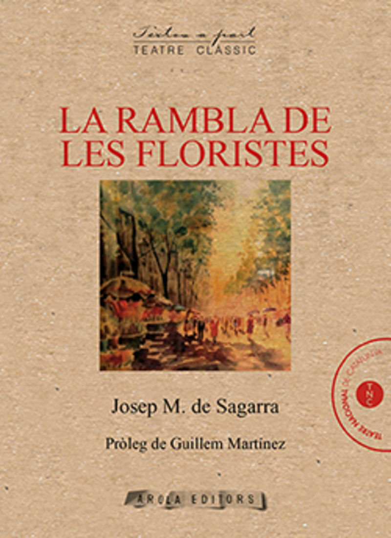 La rambla de les floristes - Josep M. De Sagarra