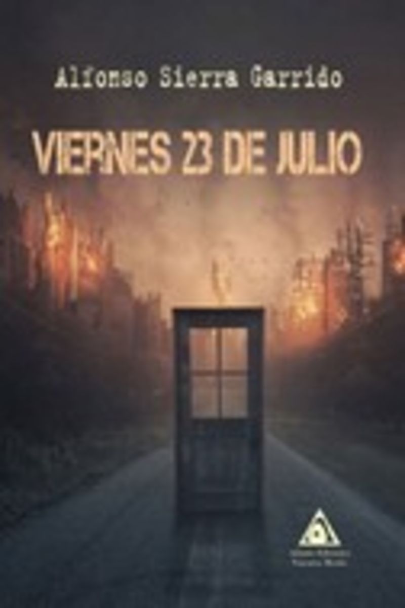 viernes 23 de julio - Alfonso Sierra Garrido
