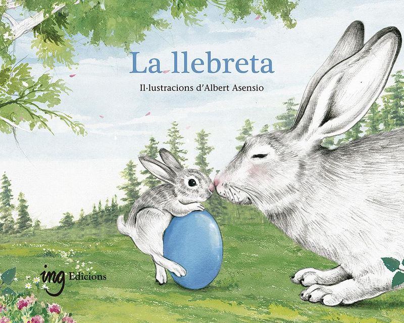 la llebreta - Escuelas Waldorf (ed. ) / Alberto Asensio (il. )