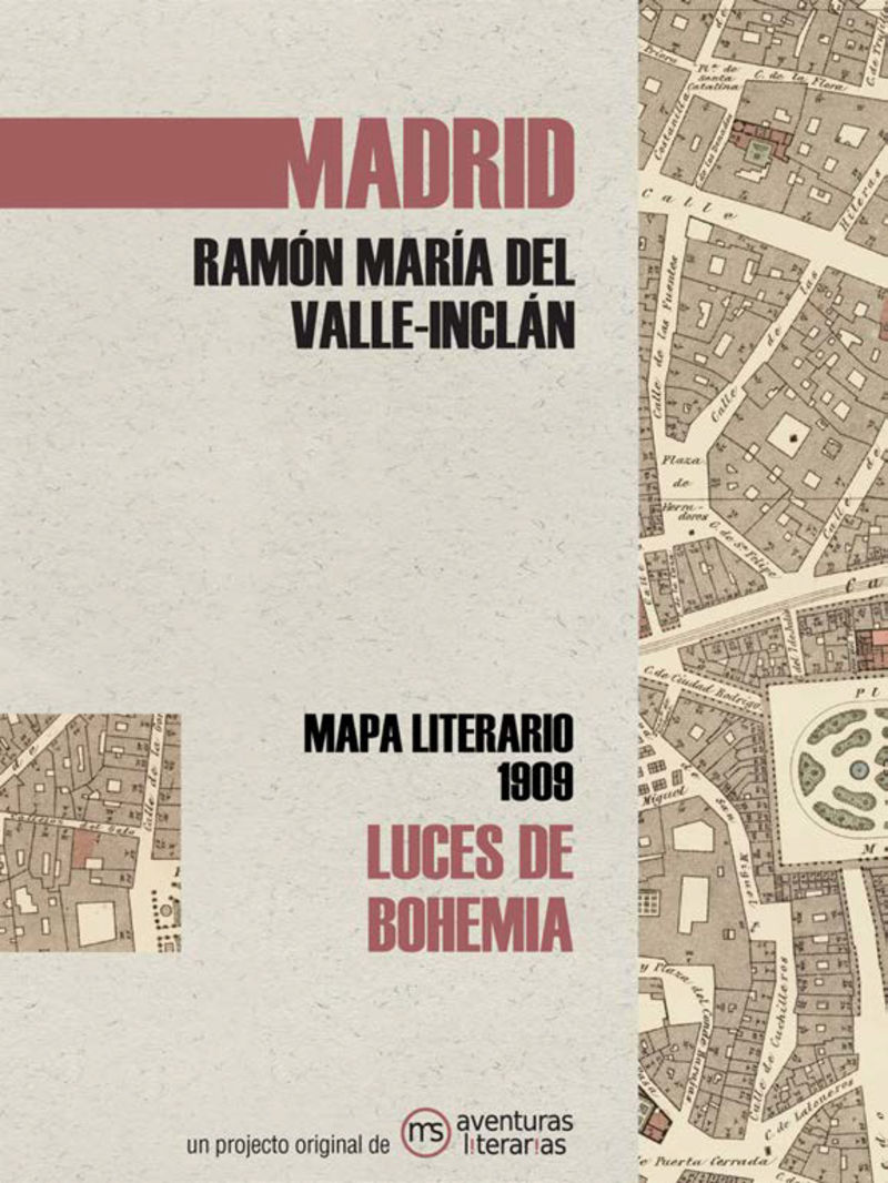 luces de bohemia - mapa literario madrid 1909