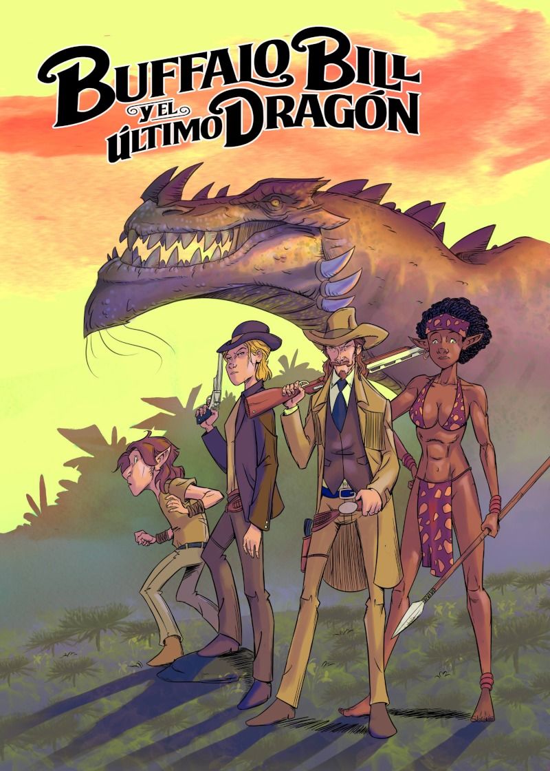 bufallo bill y el ultimo dragon - Carlos Diaz Correia / Francisco Moaldonado