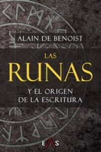 Las runas y el origen de la escritura - Alain De Benoist