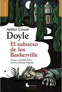 El sabueso de los baskerville - Arthur Conan Doyle / Rodrigo Folgueira (il. )
