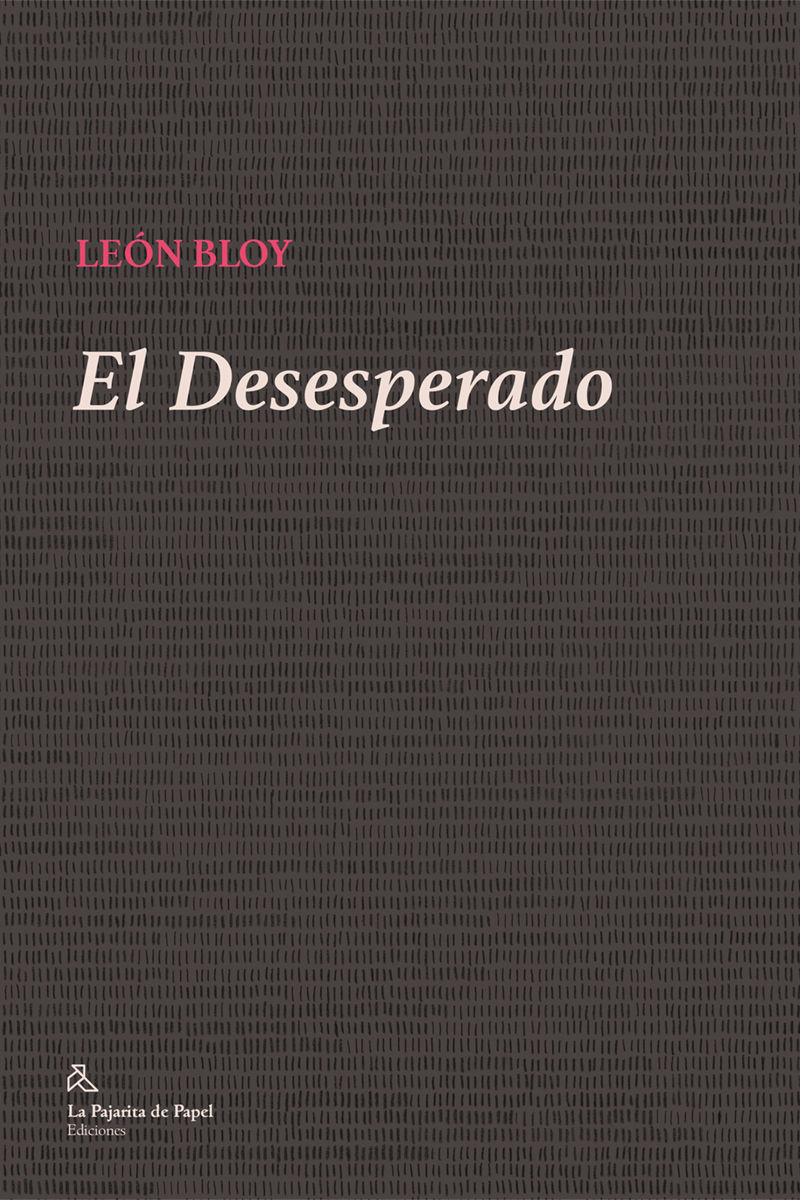 el desesperado - Leon Bloy