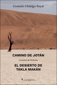 El camino de jotan / desierto de takla makan