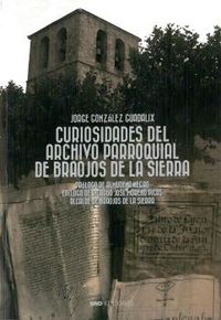 curiosidades del archivo parroquial de braojos de la sierra - Jorge Gonzalez Guadalix