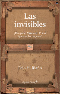 las invisibles - Peio H. Riaño