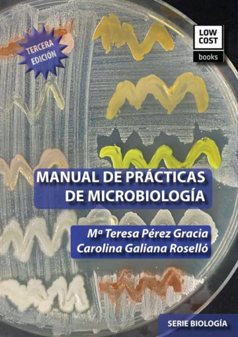 MANUAL DE PRACTICAS DE MICROBIOLOGAA (3 ED)