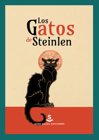 Los gatos de steinlein - Theophile Alexandre Steinlen