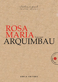 rosa maria arquimbau - teatre reunit - Rosa Maria Arquimbau