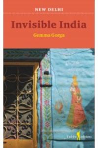 invisible india - Gemma Gorga