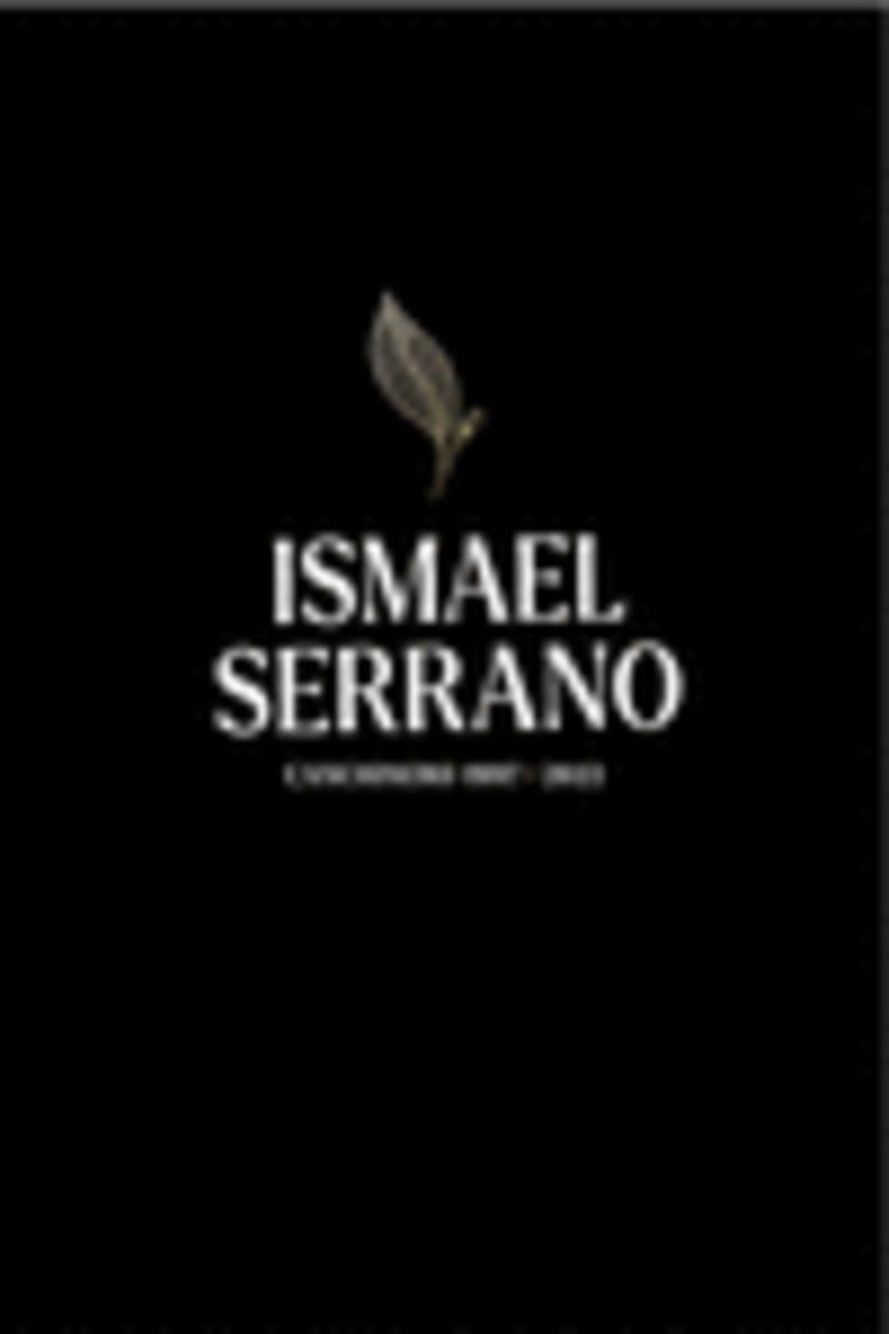 ismael serrano - cancionero (1997-2022) - Ismael Serrano Moron