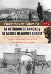 la retirada de annual y el asedio de monte arruit - Luis Rodriguez De Viguri Y Seoane