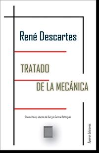tratado de la mecanica - Rene Descartes