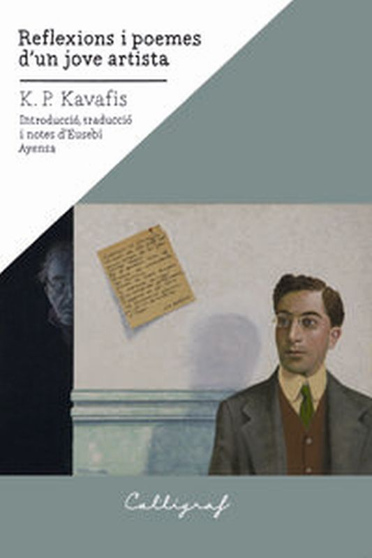 reflexions i poemes d'un jove artista - Konstandinos P. Kavafis