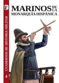 marinos de la monarquia hispanica - Pablo-Emilio Perez Mallaina / [ET AL. ]