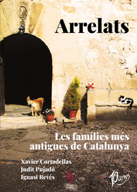 arrelats 1 - les families mes antigues de catalunya