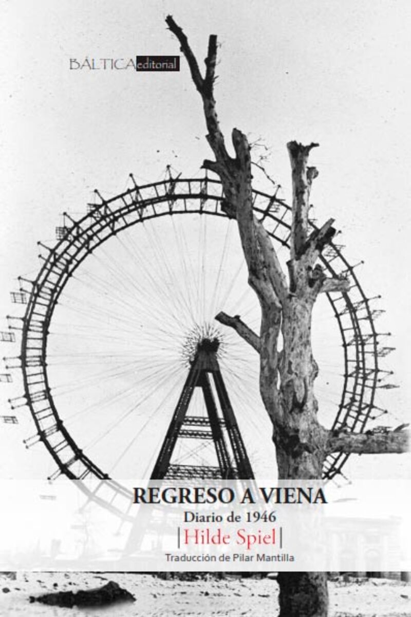 REGRESO A VIENA - DIARIO DE 1946