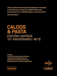 CALDOS & PASTA (ED. LIMITADA 10º ANIVERSARIO Nº 2)