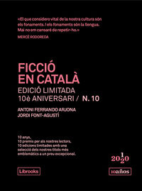 ficcio en catala (ed. limitada 10e aniversari nº 10) - Jordi Font-Agusti / Antoni Ferrando Arjona