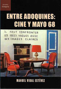 entre adoquines - cine y mayo 68 - Manuel Vidal Estevez