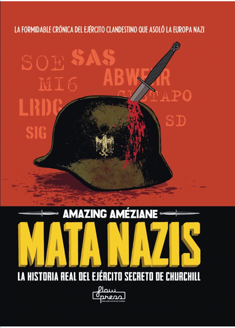 mata nazis - la historia real del ejercito secreto de churchill - Amazing Ameziane