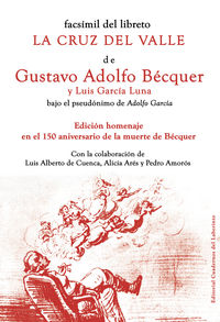 La cruz del valle - Gustavo Adolfo Becquer / Luis Garcia Luna