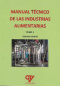 manual tecnico de industrias alimentarias - Antonio Madrid Vicente