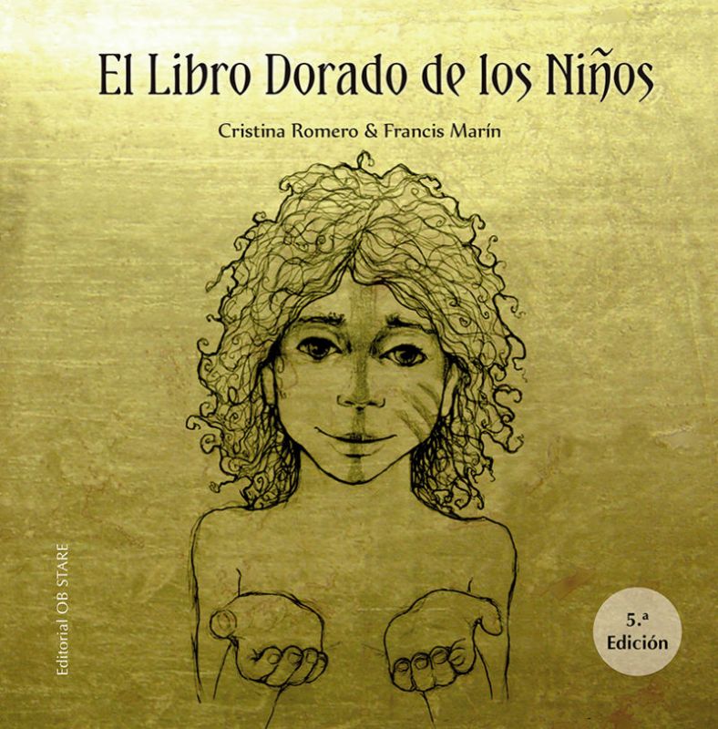 el libro dorado de los niños - Cristina Romero Miralles / Francisco Marin Gonzalez
