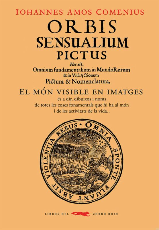 ORBIS SENSUALIUM PICTUS - EL MON VISIBLE EN IMATGES