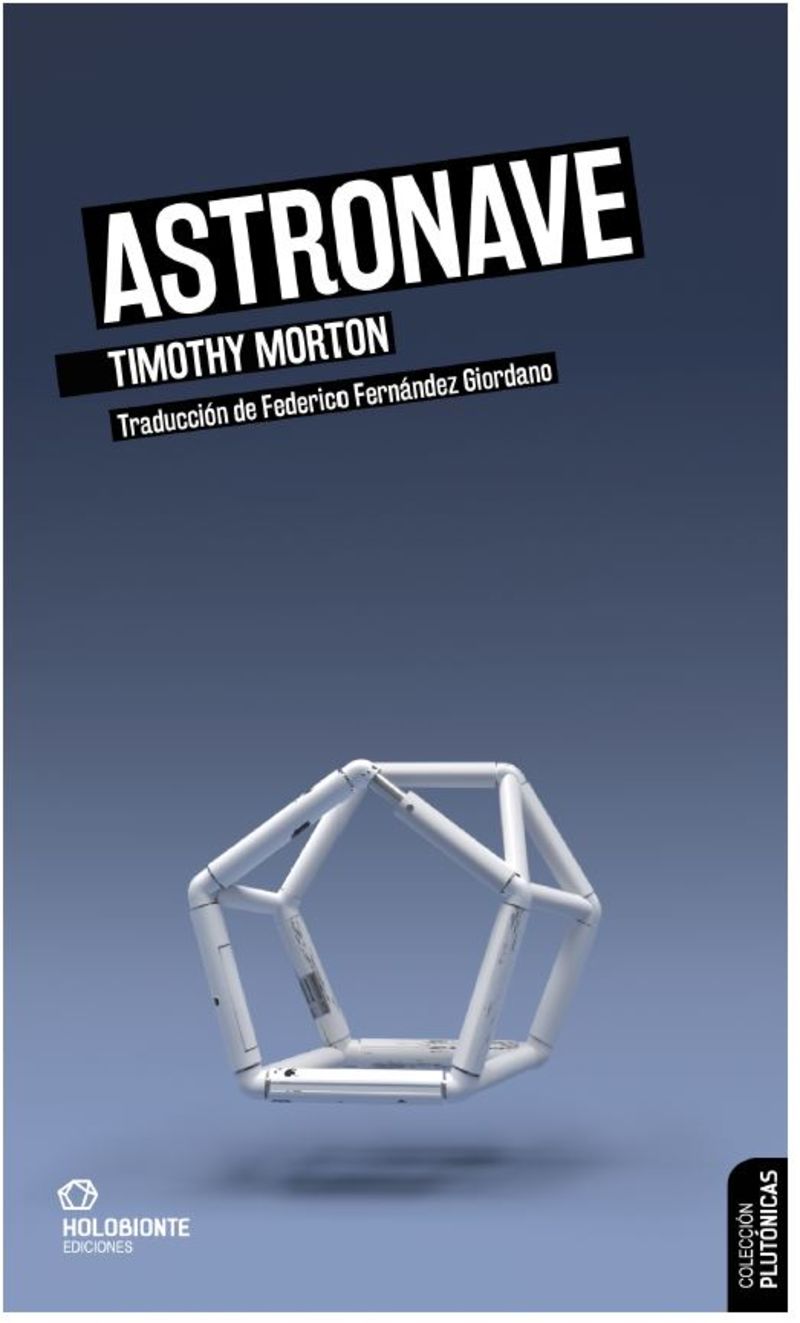 astronave - Timothy Morton