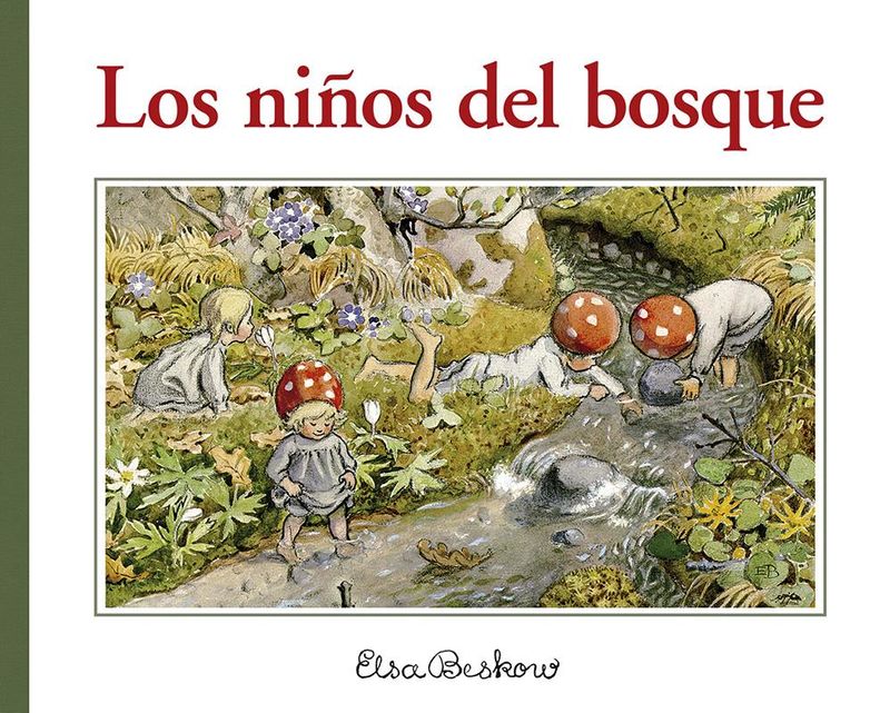 (3 ed) los niños del bosque - Elsa Beskow