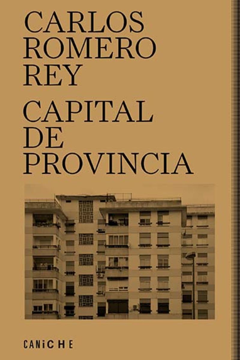 capital de provincia - Carlos Romero Rey