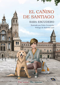 el canino de santiago - Sara Escudero Rodriguez
