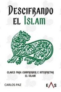 descifrando el islam - Carlos Paz