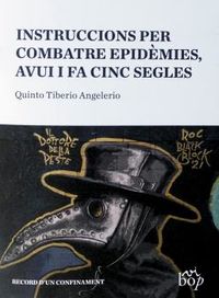 instruccions per combatre epidemies, avui i fa cinc segles