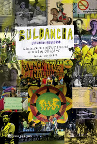 bulbancha - musica, calle y resistencias desde new orleans